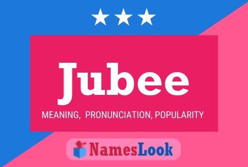 Jubee Namensposter