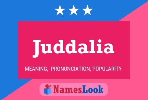 Juddalia Namensposter