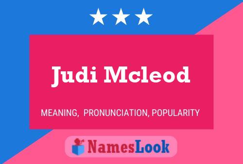 Judi Mcleod Namensposter