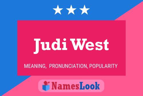 Judi West Namensposter