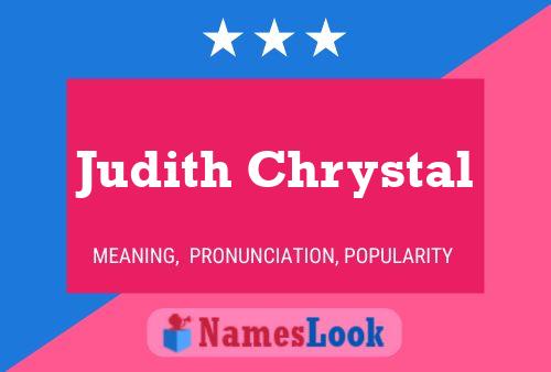 Judith Chrystal Namensposter