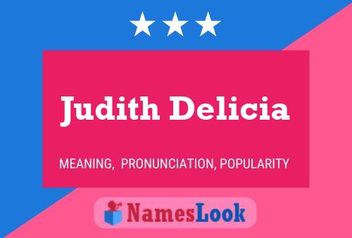 Judith Delicia Namensposter