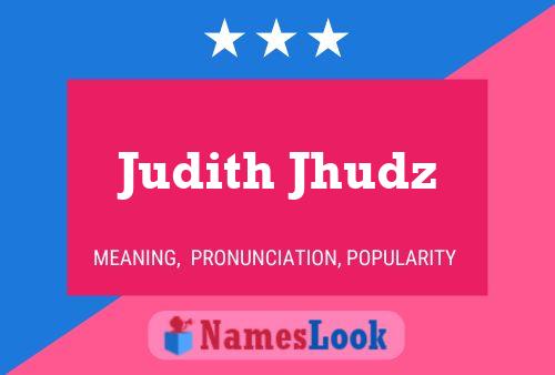 Judith Jhudz Namensposter