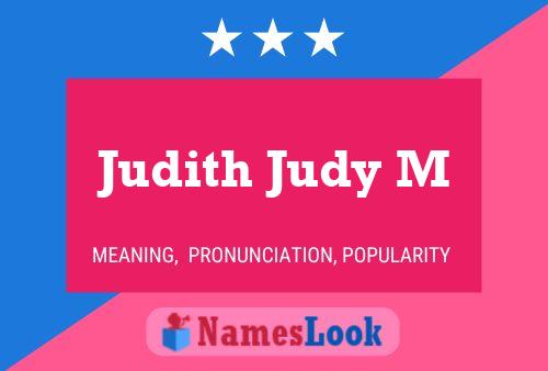 Judith Judy M Namensposter