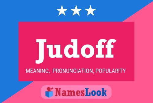 Judoff Namensposter