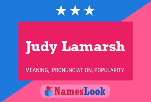 Judy Lamarsh Namensposter