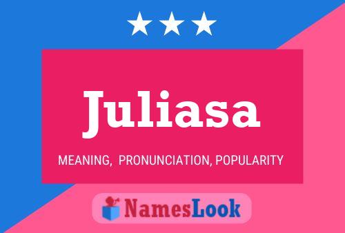 Juliasa Namensposter