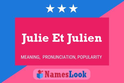 Julie Et Julien Namensposter