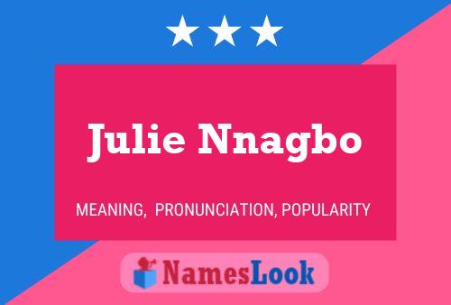 Julie Nnagbo Namensposter