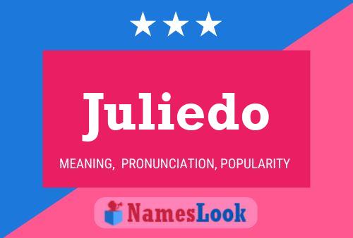 Juliedo Namensposter