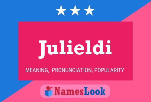 Julieldi Namensposter