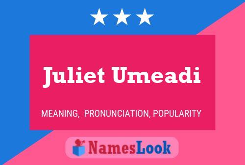 Juliet Umeadi Namensposter