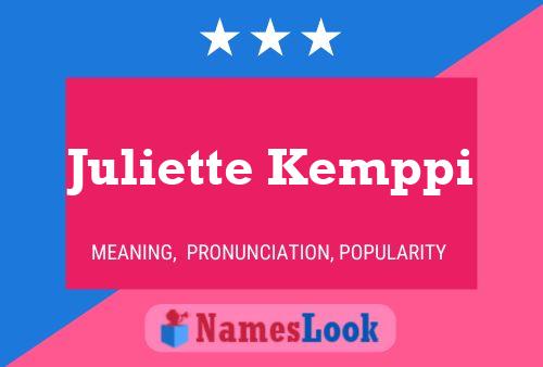 Juliette Kemppi Namensposter