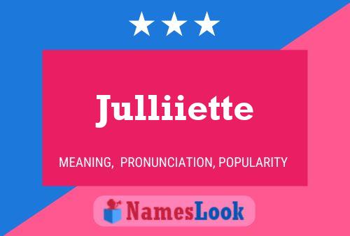 Julliiette Namensposter