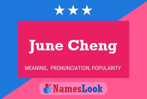 June Cheng Namensposter