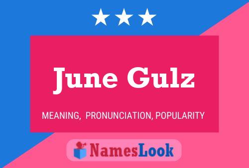 June Gulz Namensposter