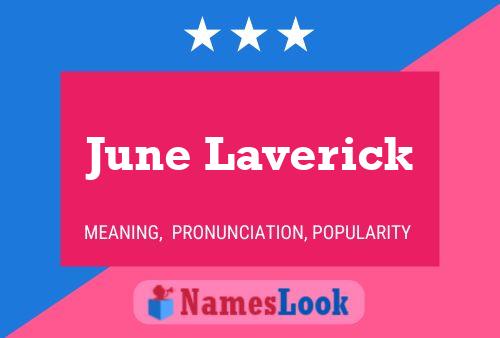 June Laverick Namensposter