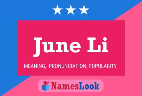 June Li Namensposter