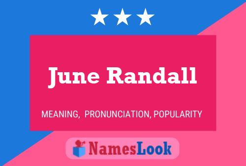 June Randall Namensposter