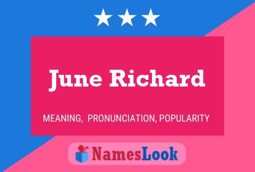 June Richard Namensposter