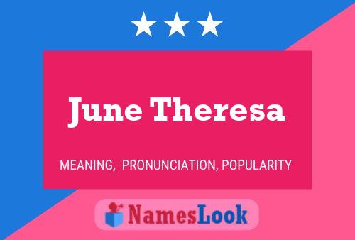 June Theresa Namensposter