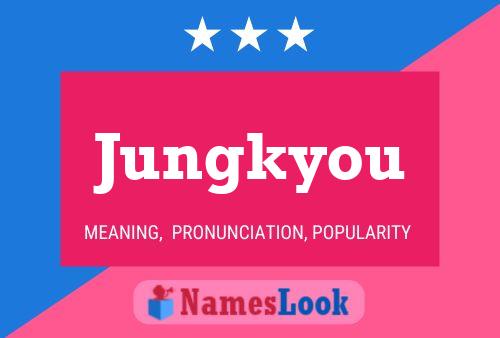 Jungkyou Namensposter