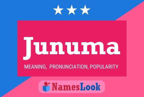 Junuma Namensposter