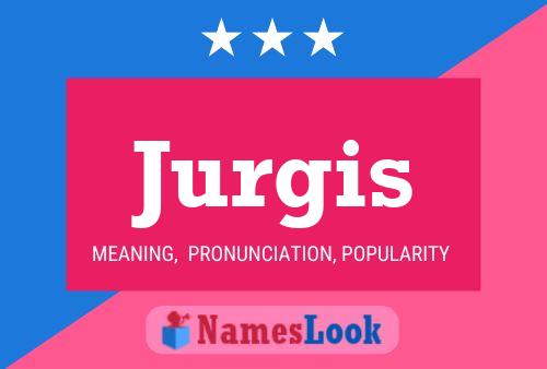 Jurgis Namensposter