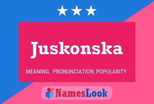 Juskonska Namensposter