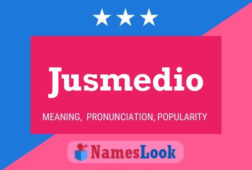 Jusmedio Namensposter