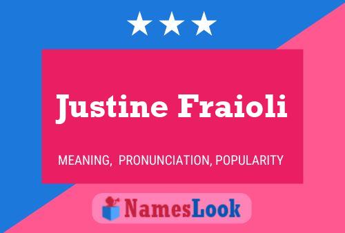 Justine Fraioli Namensposter