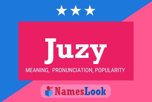 Juzy Namensposter