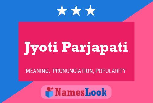 Jyoti Parjapati Namensposter