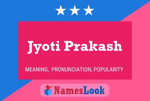 Jyoti Prakash Namensposter