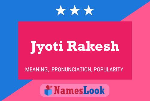 Jyoti Rakesh Namensposter