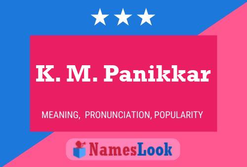 K. M. Panikkar Namensposter