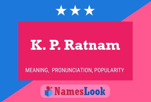 K. P. Ratnam Namensposter