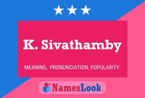 K. Sivathamby Namensposter