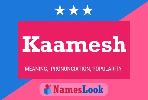 Kaamesh Namensposter