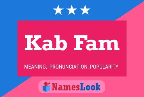 Kab Fam Namensposter