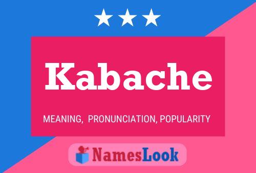 Kabache Namensposter