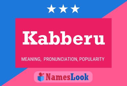 Kabberu Namensposter