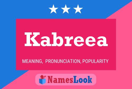 Kabreea Namensposter