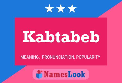 Kabtabeb Namensposter