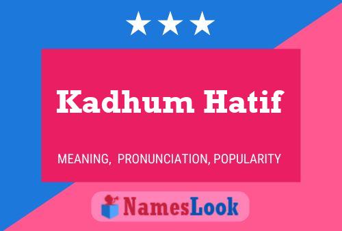 Kadhum Hatif Namensposter