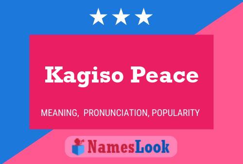 Kagiso Peace Namensposter