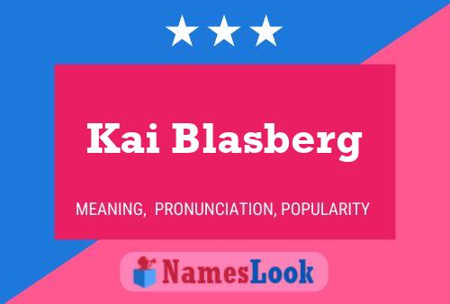 Kai Blasberg Namensposter