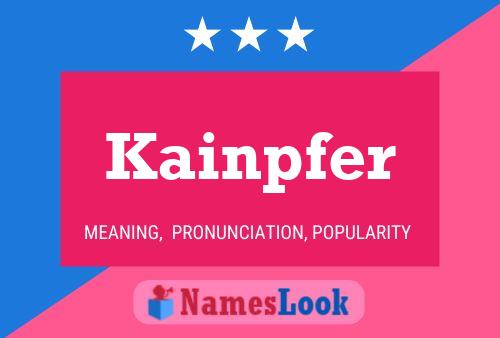 Kainpfer Namensposter