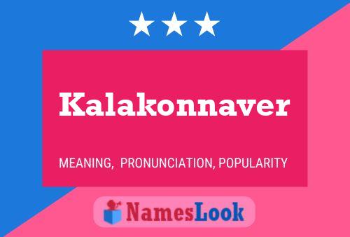 Kalakonnaver Namensposter