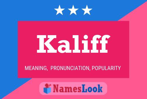 Kaliff Namensposter